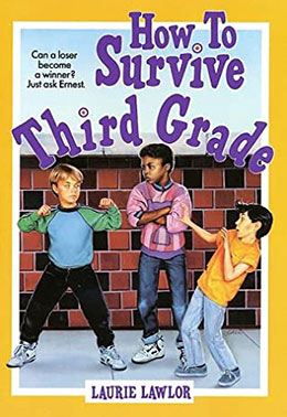 How to Survive Third Grade