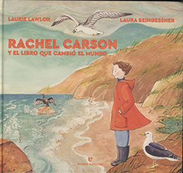 Rachel Carson y el libro que cambio el mundo